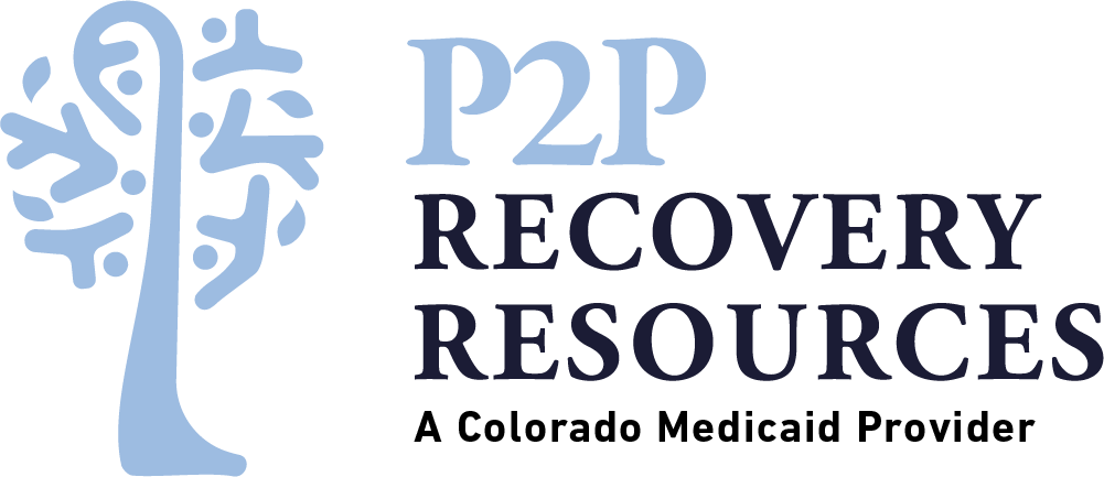 P2P Recovery Resources | A Colorado Medicaid Provider